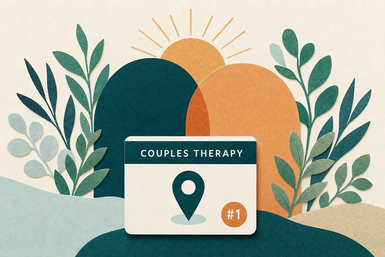 Couples Counseling Marketing: Fill Your Caseload in 2026